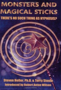 С.Хеллер, Т. Стил. Монстры и волшебные палочки: гипноза не существует? 